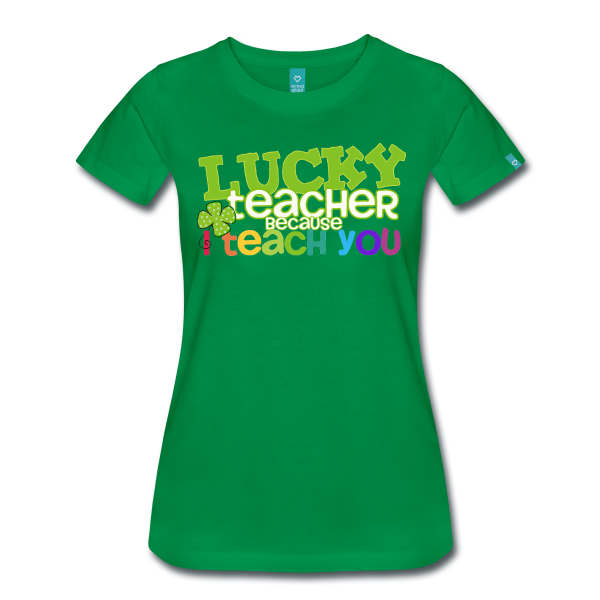 Lucky Teacher Because I Teach You